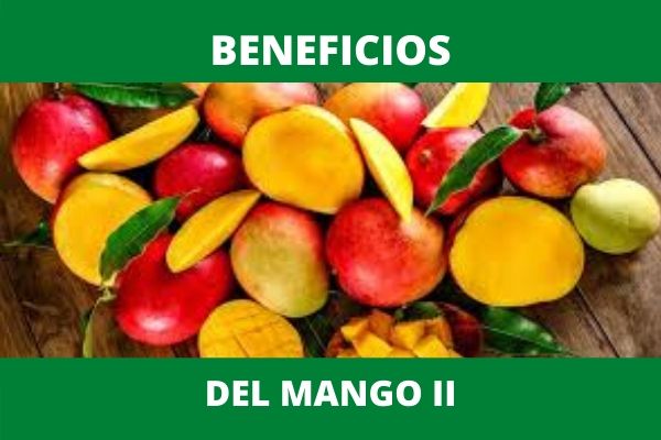 Más beneficios del mango