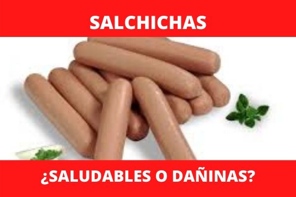 Las salchichas, ¿saludables o dañinas?