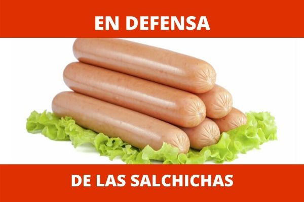 En defensa de las salchichas